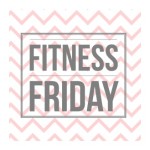 Fitness Friday ~ Nutrition
