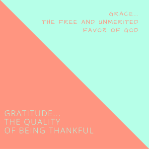 Grace & Gratitude
