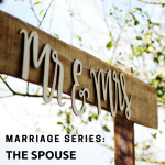 Marriage: The Spouse