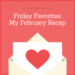 February: A Recap
